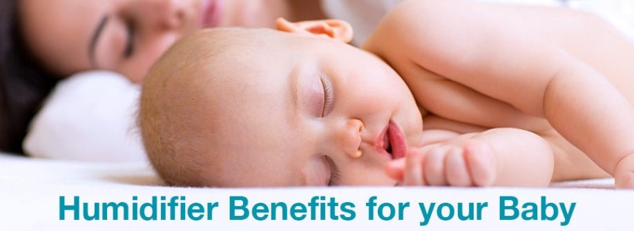 Humidifier Benefits for your Baby – Air Innovations